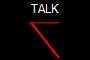 TALK